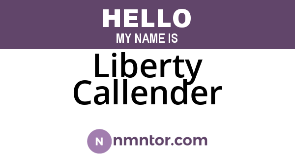 Liberty Callender