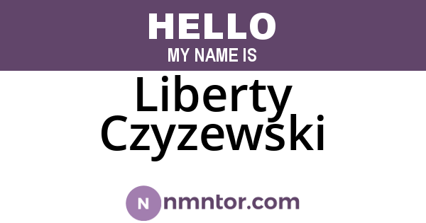 Liberty Czyzewski
