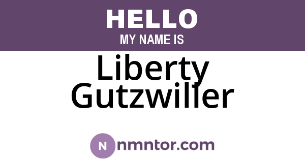 Liberty Gutzwiller