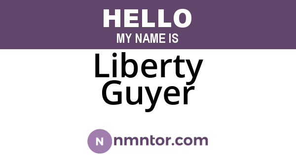 Liberty Guyer