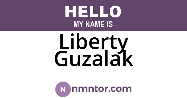 Liberty Guzalak