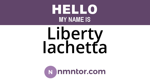 Liberty Iachetta