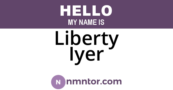 Liberty Iyer