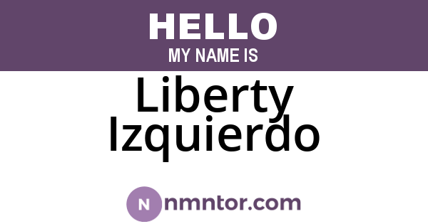 Liberty Izquierdo