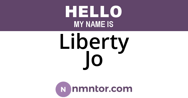 Liberty Jo