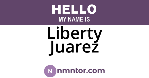 Liberty Juarez