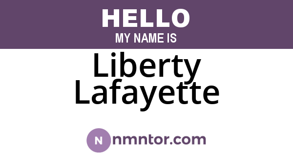 Liberty Lafayette