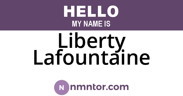 Liberty Lafountaine