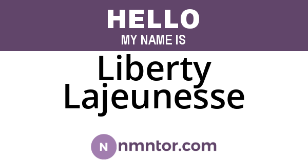 Liberty Lajeunesse