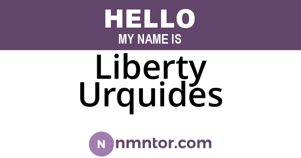 Liberty Urquides