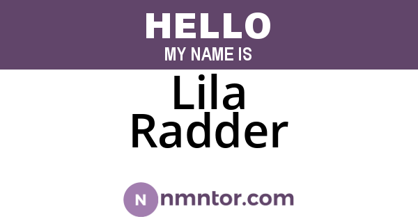 Lila Radder