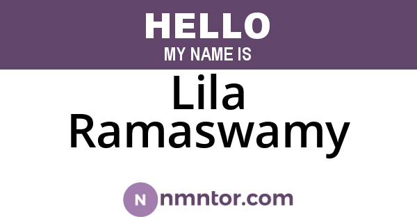 Lila Ramaswamy