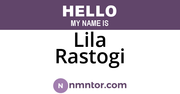 Lila Rastogi