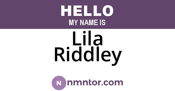 Lila Riddley