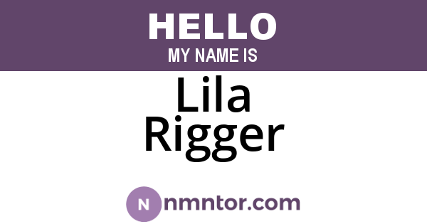 Lila Rigger