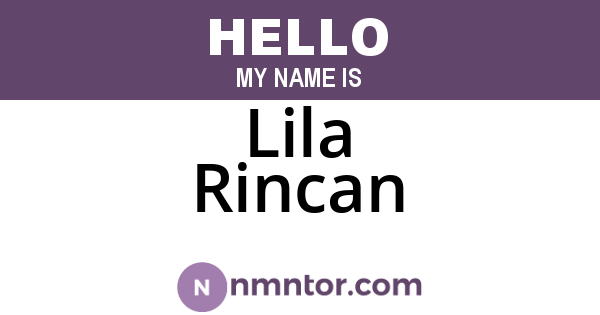 Lila Rincan