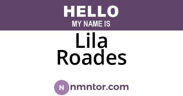 Lila Roades
