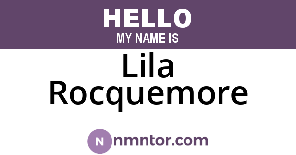 Lila Rocquemore