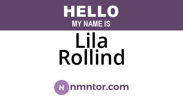 Lila Rollind