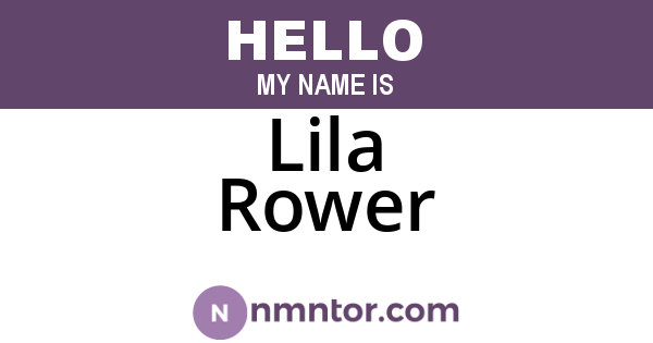 Lila Rower