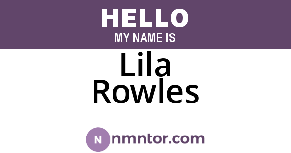 Lila Rowles