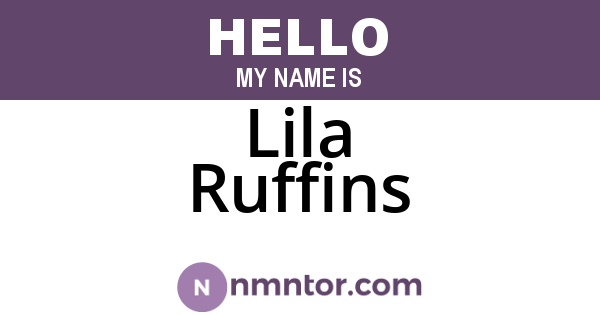 Lila Ruffins