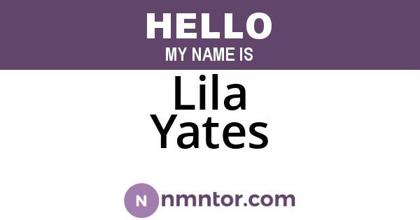 Lila Yates