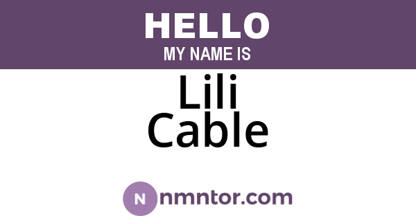 Lili Cable