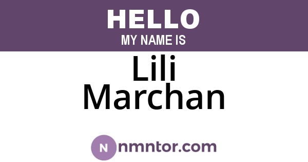 Lili Marchan