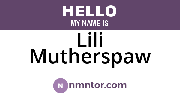 Lili Mutherspaw