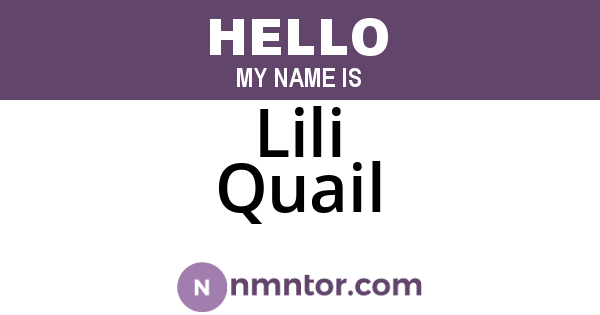 Lili Quail