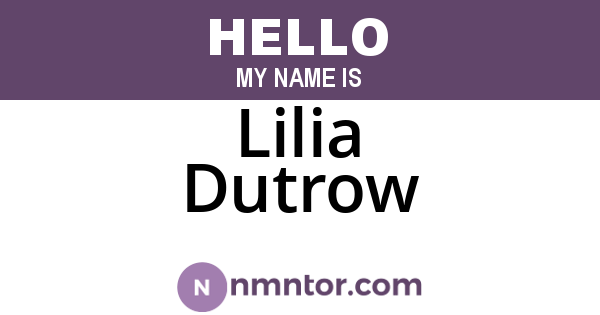 Lilia Dutrow