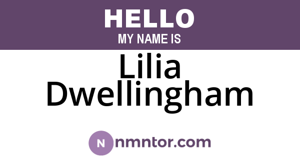 Lilia Dwellingham