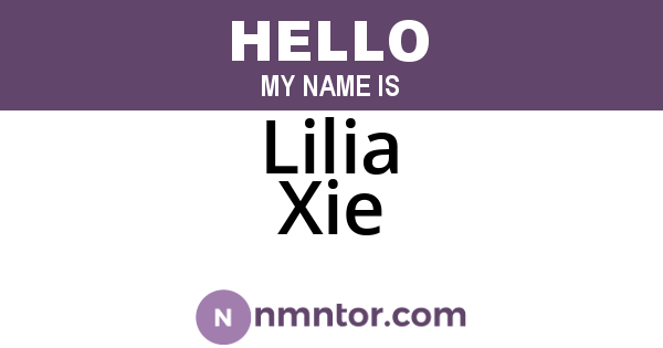 Lilia Xie