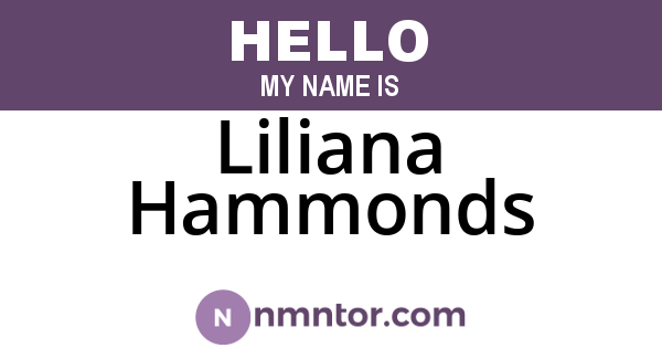 Liliana Hammonds