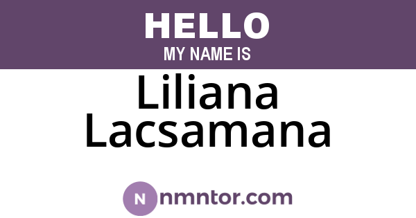 Liliana Lacsamana
