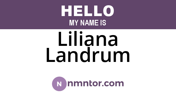 Liliana Landrum