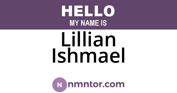 Lillian Ishmael