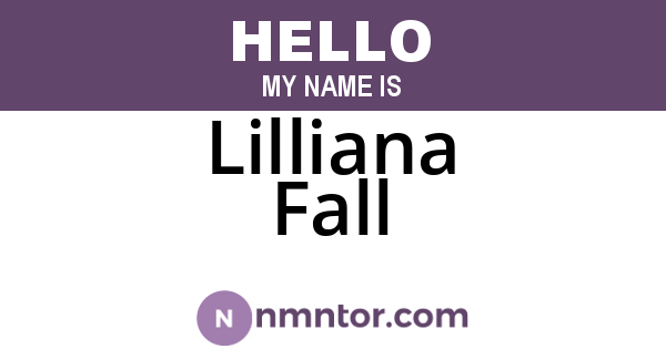 Lilliana Fall