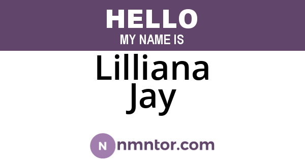 Lilliana Jay