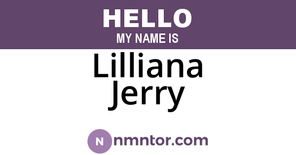 Lilliana Jerry