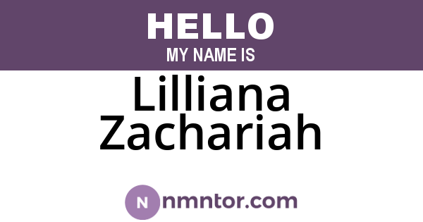 Lilliana Zachariah