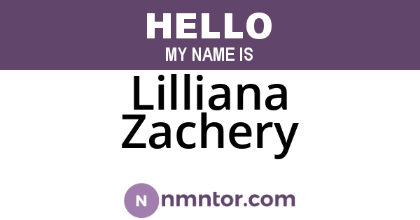 Lilliana Zachery