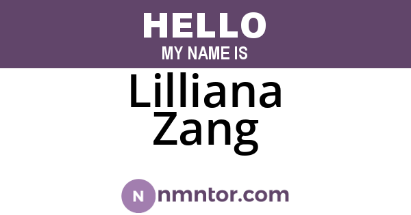 Lilliana Zang