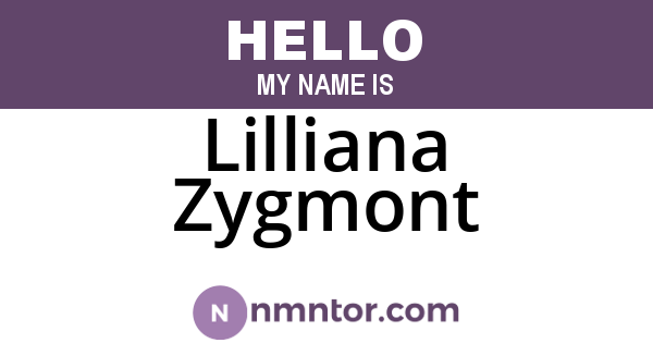 Lilliana Zygmont