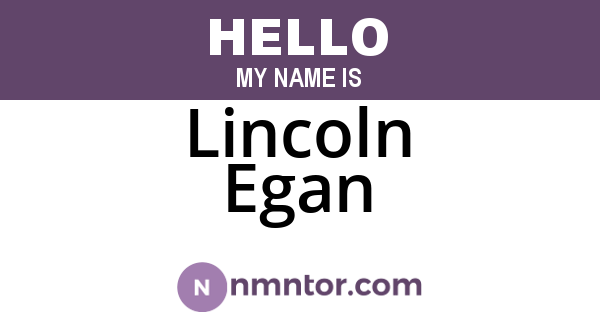 Lincoln Egan