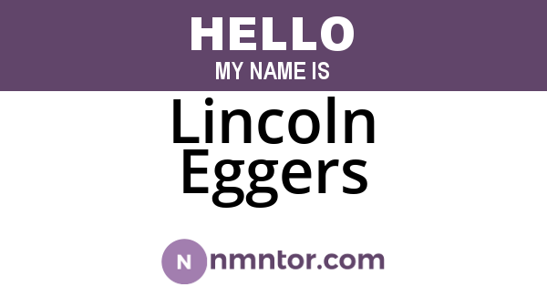 Lincoln Eggers