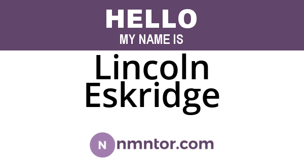 Lincoln Eskridge