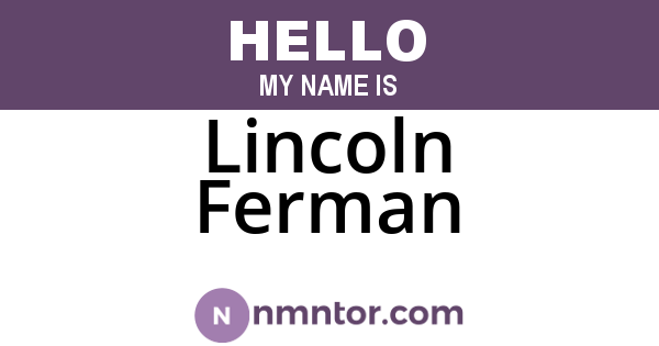 Lincoln Ferman