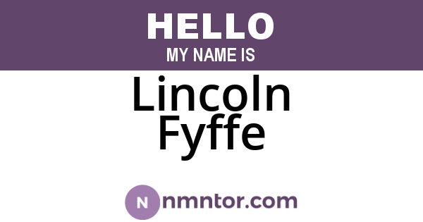 Lincoln Fyffe